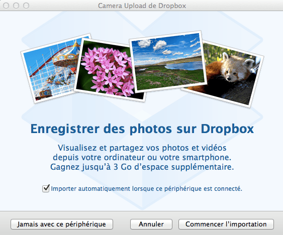 Ajoutez toutes vos photos automatiquement sur Dropbox