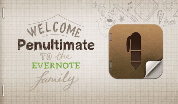 Evernote achète Penultimate, une application de notes manuscrites pour l’iPad