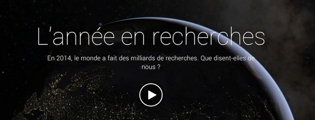 Le top des recherches sur Google en 2014 Le top des recherches sur Google en 2014