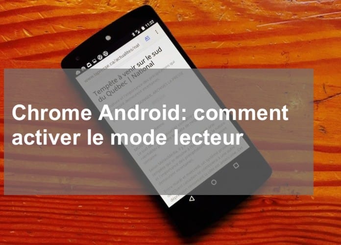 android chrome mode lecteur 1